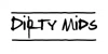 Dirty Mids