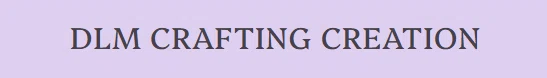 DLM CRAFTING CREATION