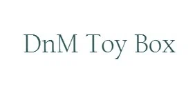 DnM Toy Box
