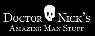 Doctor Nick's Amazing Man Stuff