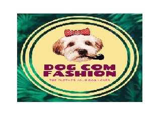Dog Com Fashion