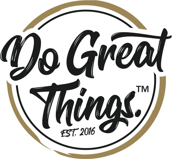 Do Great Things