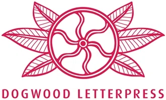Dogwood Letterpress