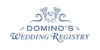 Domino's Wedding Registry