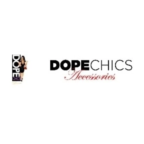 Dope Chics Accessories