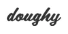 Doughy