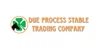 Due Process Stable Trading Company
