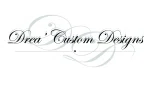 Drea Custom Designs