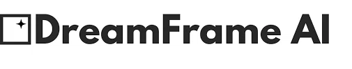 DreamFrame AI