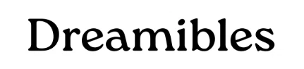 Dreamibles