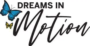 Dreams in Motion