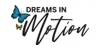 Dreams in Motion