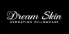 DreamSkin Pillowcase