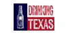 Drinking Texas