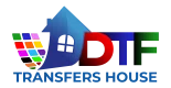 DTF Transfers House