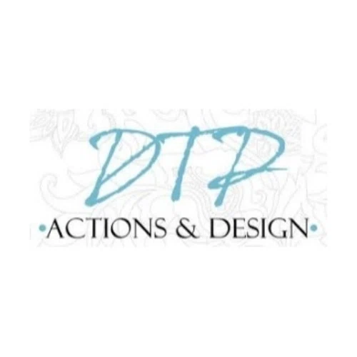DTP Actions & Design