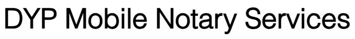 DYP Mobile Notary Services