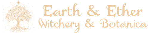 Earth & Ether Witchery & Botanica
