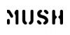 MUSH Foods