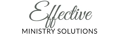 Effective Ministry Solutions