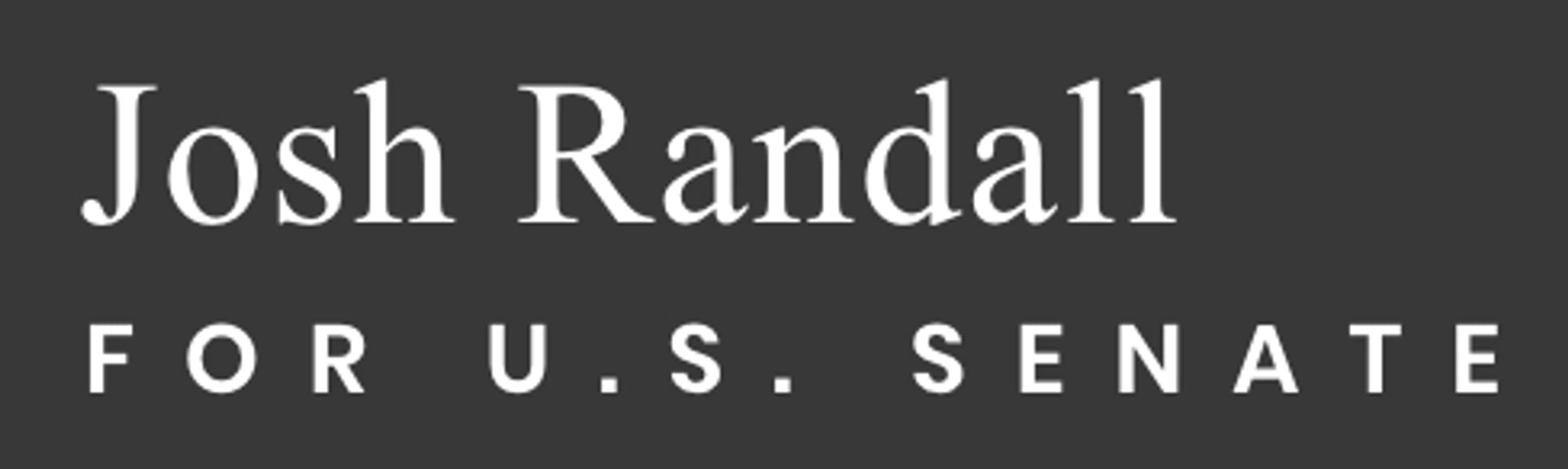 Josh Randall for U.S. Senate