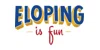 Eloping is Fun Coupons Eloping is Fun Coupons and Promo Code
