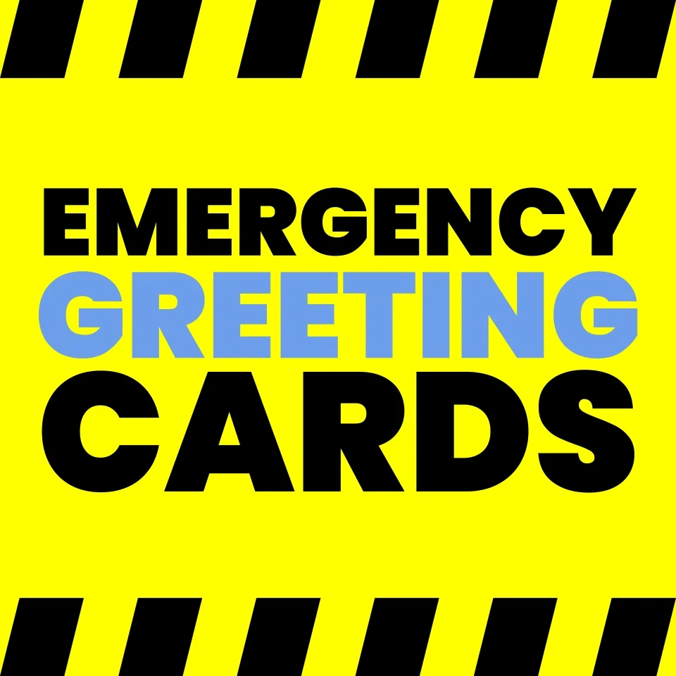 Emergency Greeting Cards