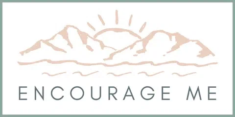 Encourage Me