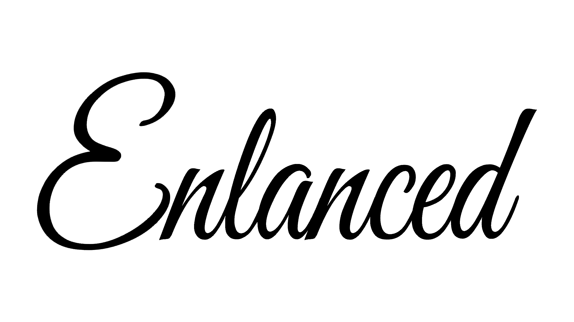 Enlanced
