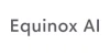 Equinox AI