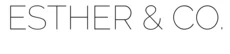 Esther & Co. Promo Codes
