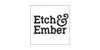 Etch & Ember