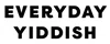 Everyday Yiddish