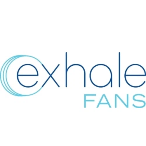 Exhale Fans