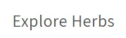 Explore Herbs