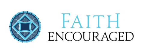 Faith Encouraged