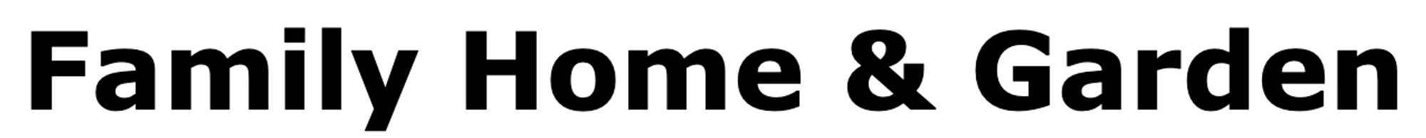 Family Home & Garden