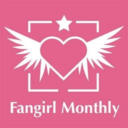 Fangirl Monthly