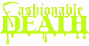 Fashionable Death