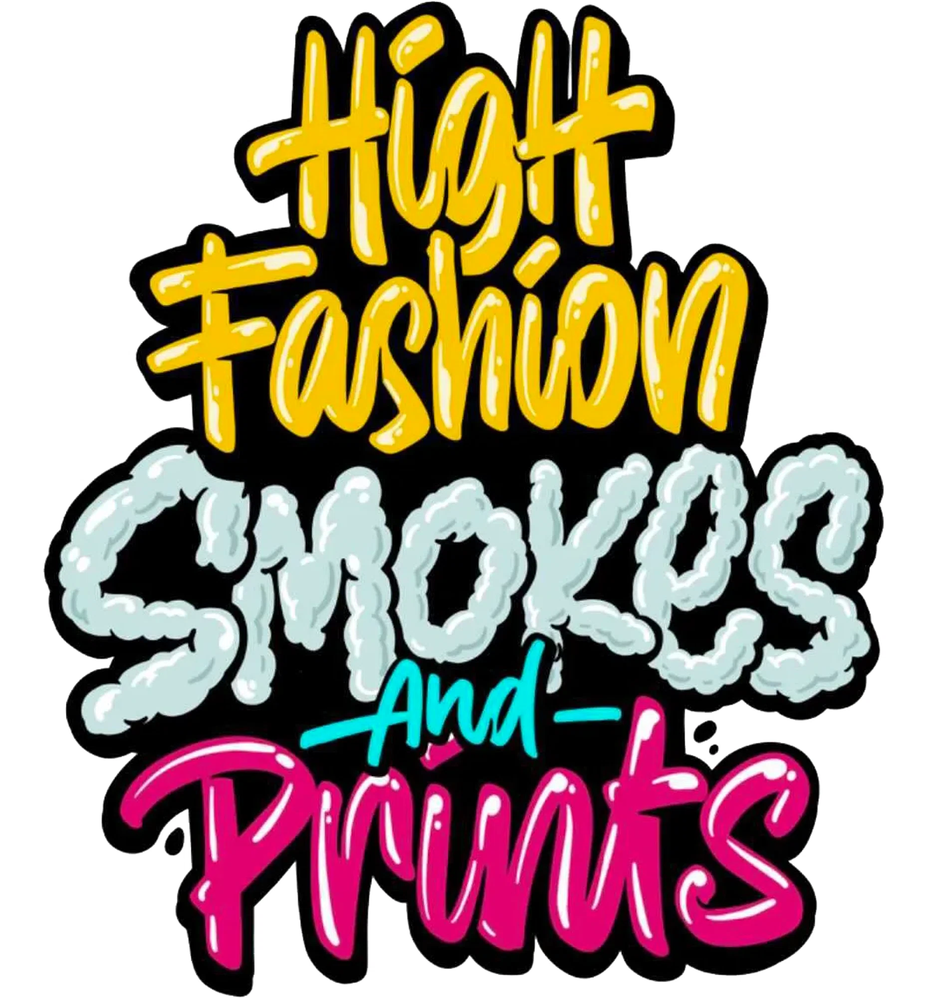 High Fashion Smokes and Prints