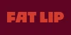 Fat Lip