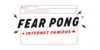 Fear Pong