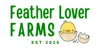 Feather Lover Farms