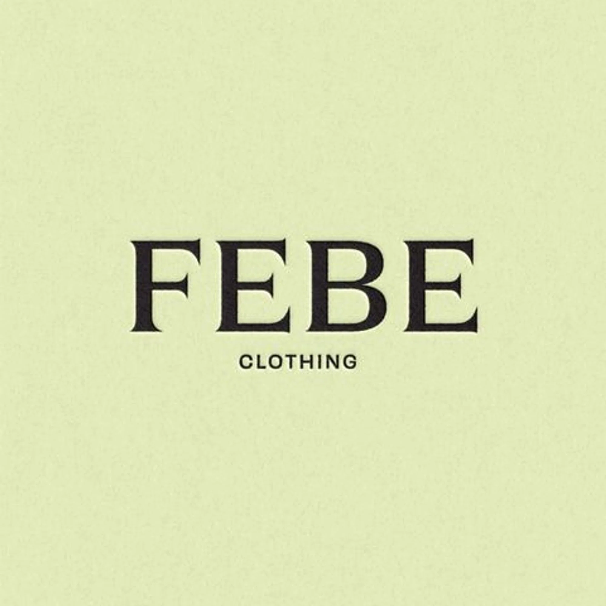FEBE Clothing