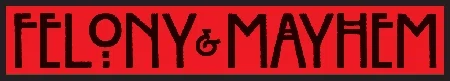 Felony & Mayhem Press