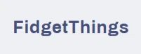 FidgetThings