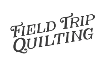 Field Trip Quilting