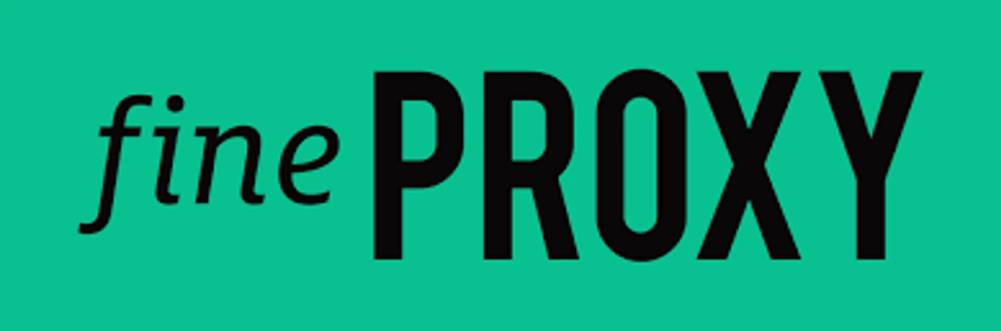 FineProxy