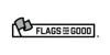 Flags For Good