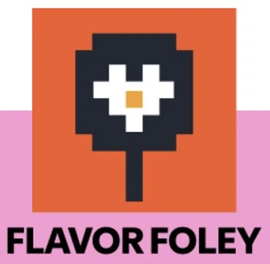 Flavor Foley